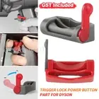 Trigger Lock Power Button for Dyson V6 V7 V8 V10 V12 V15 Vacuum Cleaner Part Kit