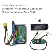 For Ninebot Max G30 E-Scooter bluetooth Control Dashboard Power Board Cover Kit