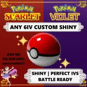 Pokemon Scarlet & Violet ANY 6IV SHINY CUSTOM POKEMON