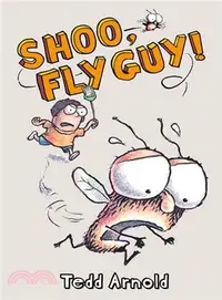 在飛比找三民網路書店優惠-Fly Guy #3: Shoo, Fly Guy!