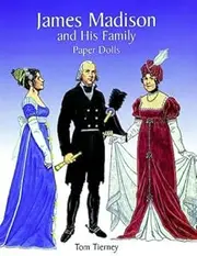 James Madison Family Paper Dolls