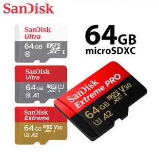 SanDisk 晟碟 64GB Ultra Extreme micro SDXC TF卡 A1/A2 手機 平板 記憶卡