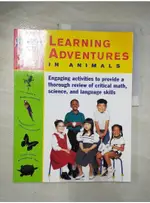 KAPLAN LEARNING ADVENTURES IN ANIMALS_KAPL【T3／少年童書_EBO】書寶二手書