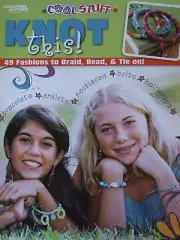 Beading Pattern Book COOL STUFF KNOT THIS ~ 49 Braid Designs, Jewelry, & +