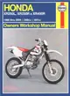 Haynes Honda XR250L, XR250R & XR400R 1986 Thru 2004 Owners Workshop Manual ─ 249CC, 397CC
