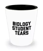 Biology Student Tears Shot Glass - Gifts for Biologist