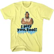 Mr T I Pity You Fool Men's T Shirt