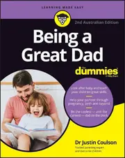 Being a Great Dad For Dummies
