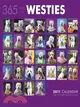 365 Days of Westies 2011 Calendar