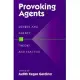 Provoking Agents: Gender and Agency in Theory and Practice