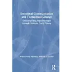 EMOTIONAL COMMUNICATION AND THERAPEUTIC CHANGE