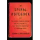 The Spiral Notebook: The Aurora Theater Shooter and the Epidemic of Mass Violence Committed by American Youth