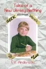 Tales of a New Jersey Nothing: A Memoir. Anderson, Lee 9781484059883 New<|
