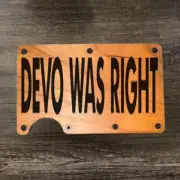 Wood Wallet Minimalist Laser Engraved with DEVO WAS RIGHT