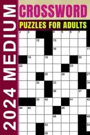 2024 Medium Crossword Puzzles for Adults: Challenging and Relaxing Crossword Puz