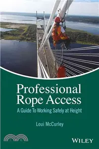 在飛比找三民網路書店優惠-Professional Rope Access: A Gu