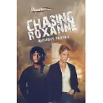 CHASING ROXANNE