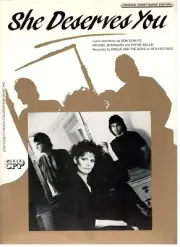 BAILLIE & THE BOYS "SHE DESERVES YOU" SHEET MUSIC-PIANO/VOCAL/GUITAR-1988-NEW!!