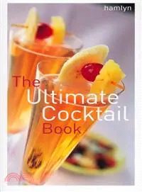 在飛比找三民網路書店優惠-The Ultimate Cocktail Book