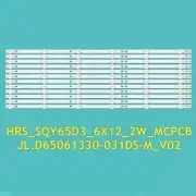 12Pcs LED Bars For RCA RTU6549-C HRS_SQY65D3_6X12_2W_MCPCB HV650QUB-F9A New