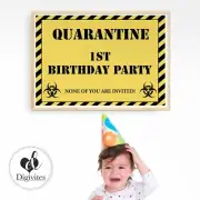 Quarantine Birthday Poster, Isolation Birthday, Birthday Banner, First Birthday