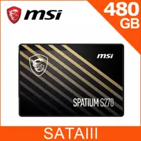 在飛比找PChome24h購物優惠-MSI微星 SPATIUM S270 480GB SATA 