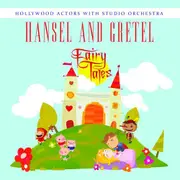 Hansel & Gretel -Hollywood Actors With Studio Orchestra CD