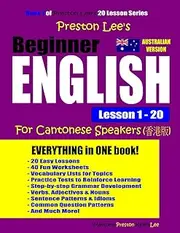 Preston Lee's Beginner English Lesson 1 - 20 For Cantonese Speakers (Australian Version)