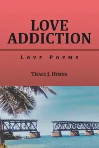 在飛比找博客來優惠-Love Addiction: Love Poems