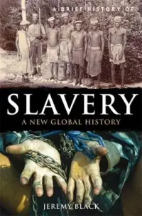 在飛比找博客來優惠-A Brief History of Slavery: A 