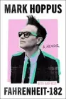 Mark Hoppus Fahrenheit-182 (Hardback)