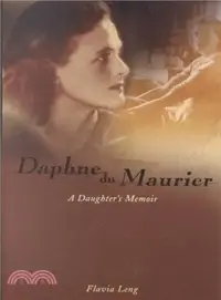 在飛比找三民網路書店優惠-Daphne Du Maurier ― A Daughter