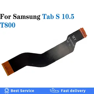 SAMSUNG 適用於三星 Galaxy Tab S 10.5 T800 T801 T805 主板主板連接器 LCD 顯