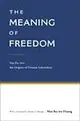 The Meaning of Freedom : Yan Fu and the Origins of Chinese Liberalism