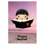 PRAYER JOURNAL: PRAYER JOURNALS KIDS JOURNALING