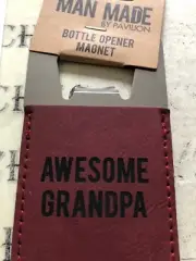 " AWESOME GRANDPA " Bottle Opener Magnet MAN MADE BY PAVILION HANDMADE