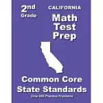 CALIFORNIA 2ND GRADE MATH TEST PREP: COMMON CORE STATE STANDARDS