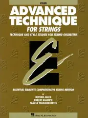 Advanced Technique for Strings Essential Elements Series Cello Book 000868036