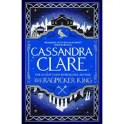 The Ragpicker King by Cassandra Clare - Book