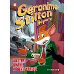 GERONIMO STILTON REPORTER #11: INTRIGUE ON THE RODENT EXPRESS/GERONIMO STILTON【三民網路書店】