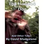 THE HOODOO DOG AND OTHER STORIES
