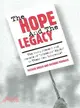 The Hope And The Legacy