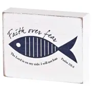 Faith Over Fear - Psalm 118:6 - 4 x 3 Inch Distressed White MDF Wood Block Sign
