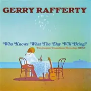 Who Knows What The Day Will Bring? (Expanded Edition)