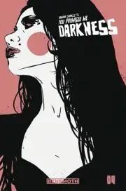 You Promised Me Darkness #4 Cvr C Connelly (mr) Behemoth Comics Comic Book