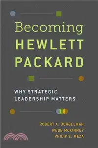 在飛比找三民網路書店優惠-Becoming Hewlett Packard ─ Why