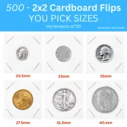500 Assorted 2x2 Cardboard Coin Flips Holder U PICK Penny, Half Dollar, etc...