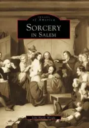 Images of America Ser.: Sorcery in Salem by Schier and John Hardy Wright (1999,…