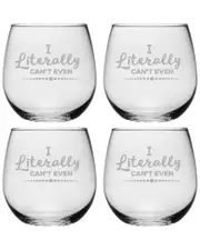 susquehanna Set of Four 16.75in Literally Cant Even Stemless Glasses