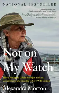 在飛比找誠品線上優惠-Not on My Watch: How a Renegad